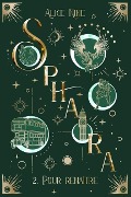 Sphaira: Pour renaître (tome 2) - Explora Éditions, Alice Nine