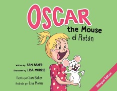 Cover-Bild zum Titel 'Oscar the Mouse el Raton' von 'Sam Baker'