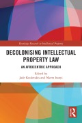 Cover-Bild zum Titel 'Decolonising Intellectual Property Law' von ''