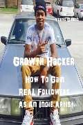 Cover-Bild zum Titel 'Growth Hacker' von 'Young Dinero'