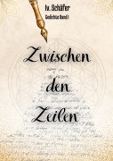 Cover-Bild zum Titel 'Zwischen den Zeilen' von 'Ivelina Schäfer'