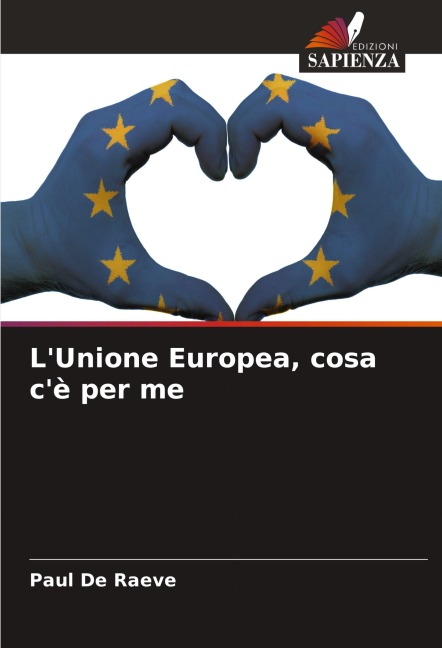 L'Unione Europea, cosa c'è per me - Paul De Raeve