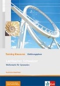 Lambacher Schweizer. 10. Schuljahr. Training Klausuren. Nordrhein-Westfalen - 