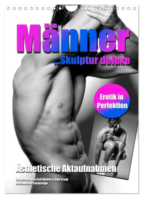Männer... Skulptur deluxe (Wandkalender 2026 DIN A4 hoch), CALVENDO Monatskalender - Ralf Wehrle & Uwe Frank (Black&White Fotodesign)
