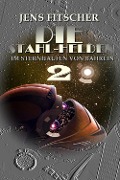 Cover-Bild zum Titel 'DIE STAHL-HELDEN 2' von 'Jens Fitscher'