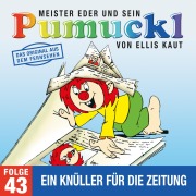 Cover-Bild zum Titel '43: Ein Knüller für die Zeitung (Das Original aus dem Fernsehen)' von 'Ellis Kaut'