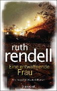 Cover-Bild zum Titel 'Eine entwaffnende Frau' von 'Ruth Rendell'