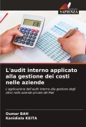 L'audit interno applicato alla gestione dei costi nelle aziende - Oumar Bah, Kanidiala Keita