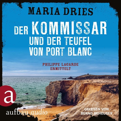 Der Kommissar und der Teufel von Port Blanc - Maria Dries