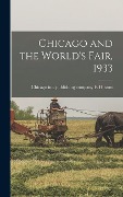 Cover-Bild zum Titel 'Chicago and the World's Fair, 1933' von ''