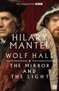 Cover-Bild zum Titel 'The Mirror and the Light' von 'Hilary Mantel'