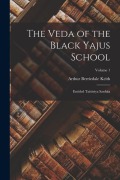 Cover-Bild zum Titel 'The Veda of the Black Yajus School: Entitled Taittiriya Sanhita; Volume 1' von 'Arthur Berriedale Keith'