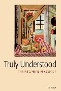 Truly Understood - Christopher Peacocke