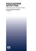 Educazione affettiva. L'impegno della scuola attuale - 