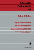 Cover-Bild zum Titel 'Synchronisation in Mehrrechner-Datenbanksystemen' von 'Erhard Rahm'