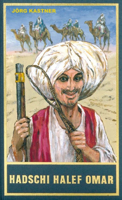 Hadschi Halef Omar - Jörg Kastner