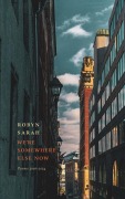 Cover-Bild zum Titel 'We're Somewhere Else Now' von 'Robyn Sarah'