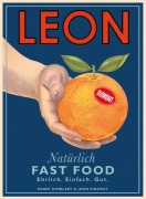 Cover-Bild zum Titel 'Leon. Natürlich Fast Food. Ehrlich. Einfach. Gut' von ''
