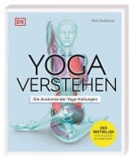 Cover-Bild zum Titel 'Yoga verstehen - Die Anatomie der Yoga-Haltungen' von 'Ann Swanson'