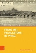 Cover-Bild zum Titel 'Prag im | Feuilleton | in Prag' von ''