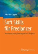 Cover-Bild zum Titel 'Soft Skills für Freelancer' von 'Sebastian Klipper'