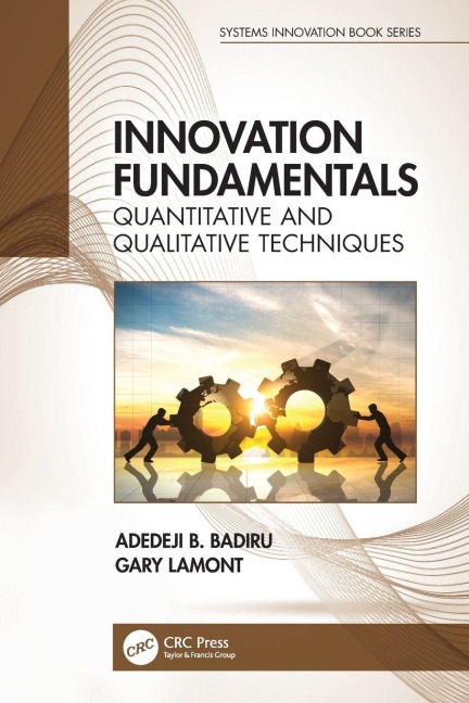 Innovation Fundamentals - Adedeji B. Badiru, Gary Lamont