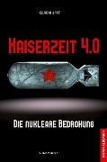 Kaiserzeit 4.0 - Gerd Rufft