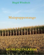 Cover-Bild zum Titel 'Maispuppentango' von 'Birgid Windisch'