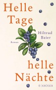 Cover-Bild zum Titel 'Helle Tage, helle Nächte' von 'Hiltrud Baier'