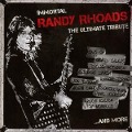 Cover-Bild zum Titel 'Immortal Randy Rhoads-The Ultimate Tribute' von 'Various'