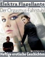 Der Orgasmus-Fahrstuhl - Ariane Aran