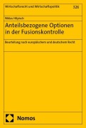 Cover-Bild zum Titel 'Anteilsbezogene Optionen in der Fusionskontrolle' von 'Niklas Hilpisch'