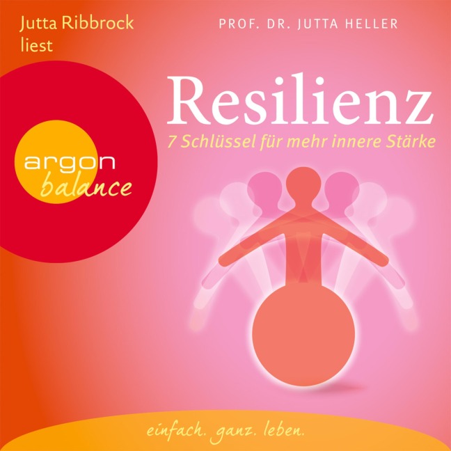 Resilienz - Jutta Heller