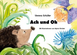 Cover-Bild zum Titel 'Ach und Oh' von 'Verena Schüller'