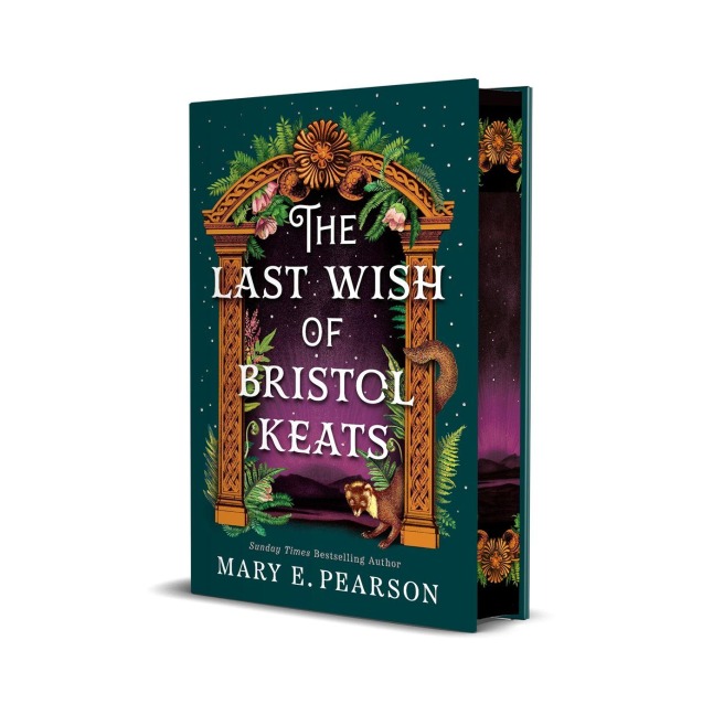 The Last Wish of Bristol Keats. Gift Edition - Mary E. Pearson