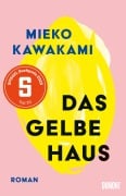 Cover-Bild zum Titel 'Das gelbe Haus' von 'Mieko Kawakami'
