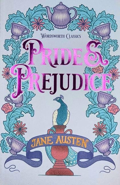 Pride and Prejudice - Jane Austen