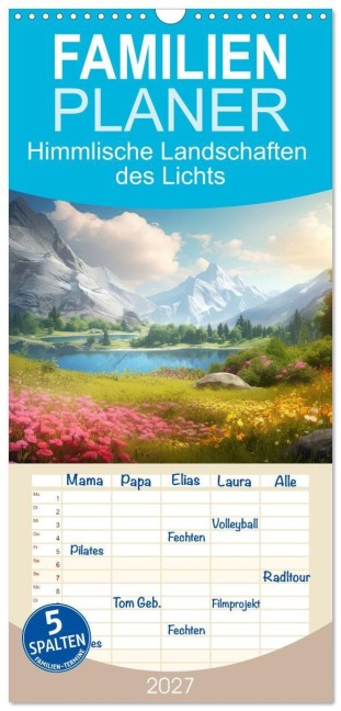 Familienplaner 2027 - Himmlische Landschaften des Lichts mit 5 Spalten (Wandkalender, 21 x 45 cm) CALVENDO - Kavodedition Switzerland Marena Camadini