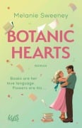 Cover-Bild zum Titel 'Botanic Hearts' von 'Melanie Sweeney'