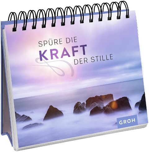 Spüre die Kraft der Stille - 