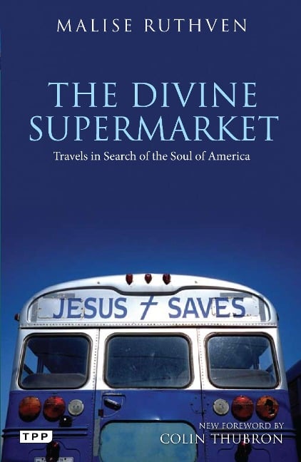 The Divine Supermarket - Malise Ruthven