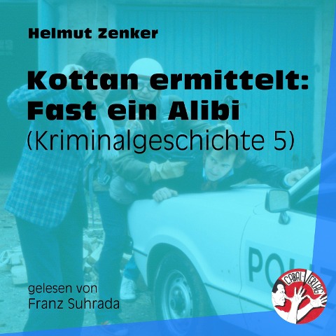 Kottan ermittelt: Fast ein Alibi - Helmut Zenker