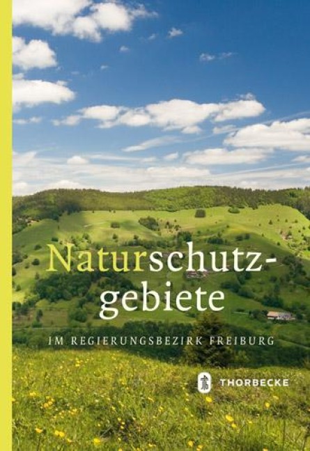Naturschutzgebiete im Regierungsbezirk Freiburg - 