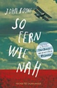 Cover-Bild zum Titel 'So fern wie nah' von 'John Boyne'