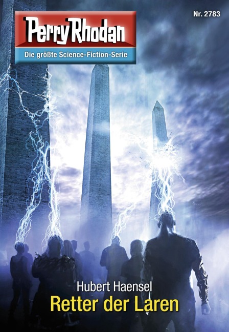 Perry Rhodan 2783: Retter der Laren - Hubert Haensel