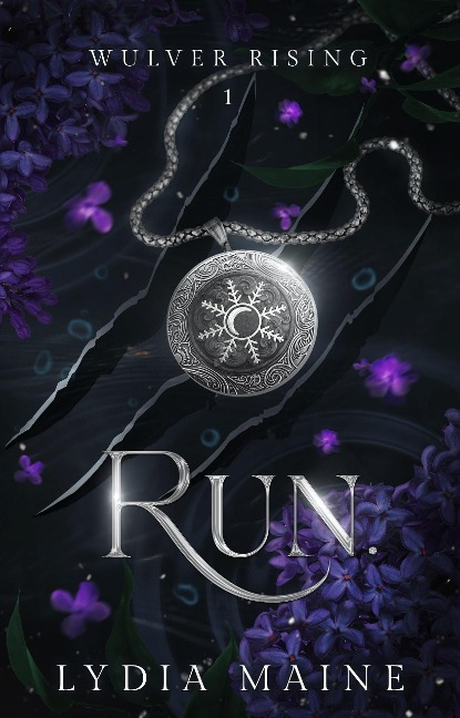Run. (Wulver Rising, #1) - Lydia Maine