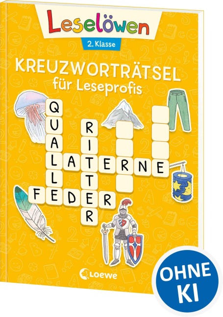 Leselöwen Kreuzworträtsel für Leseprofis - 2. Klasse (Sonnengelb) - 