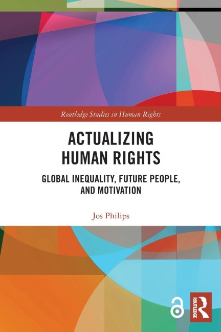 Actualizing Human Rights - Jos Philips