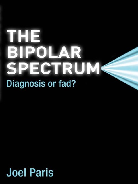The Bipolar Spectrum - Joel Paris
