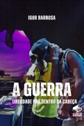 Cover-Bild zum Titel 'A Guerra' von 'Igor Barbosa'
